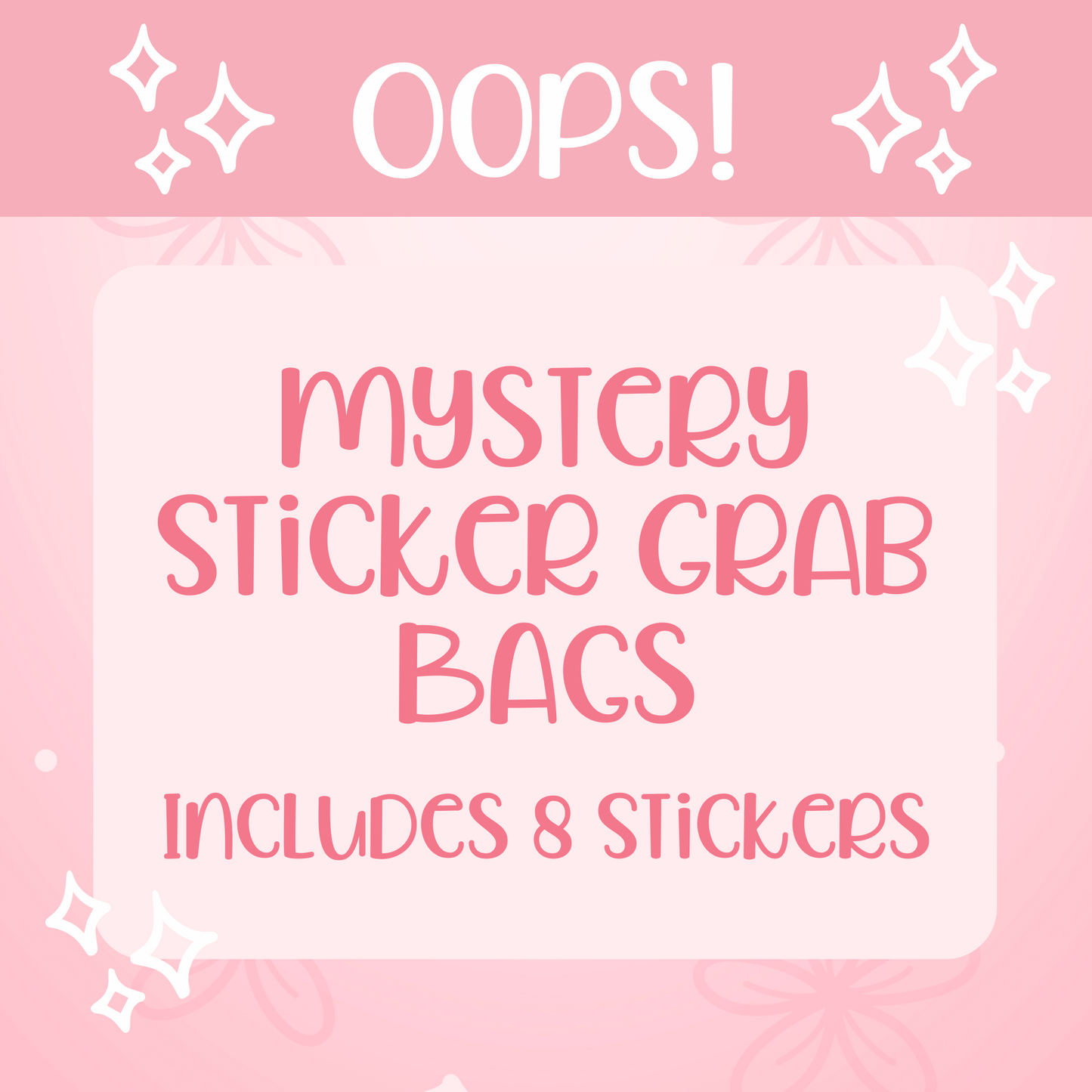 Oops Mystery Sticker Grab Bags